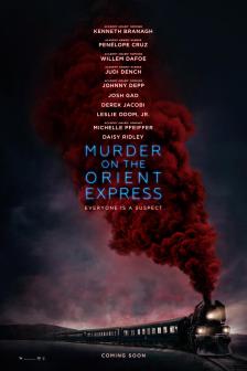 Murder on the Orient Express - ฆาตรกรรมบนรถด่วนโอเรียนท์ เอกซ์เพรส